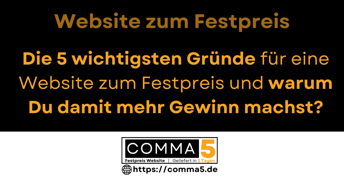 Website Festpreis - 5 Gründe warum Du mit der Website zum Festpreis mehr Gewinn machen wirst